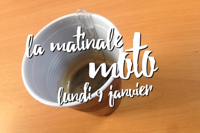 la matinale moto du lundi 9 janvier la matinale moto du lundi 9 janvier