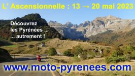 Moto-Pyrénées : L' Ascensionnelle : du 13 au 20 mai 2023