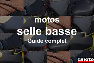 Moto selle basse : guide des motos A2 et A