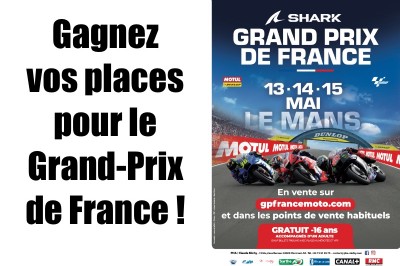 Gagnez vos places pour le Grand-Prix de France moto 2022