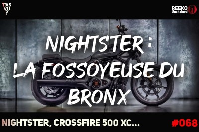 Brixton XC, Yamaha bio, HD Nightster : vidéo Reeko Unchained
