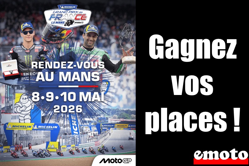 Gagnez vos places pour le Grand-Prix de France Moto 2026, gagnez vos places pour le gp de france